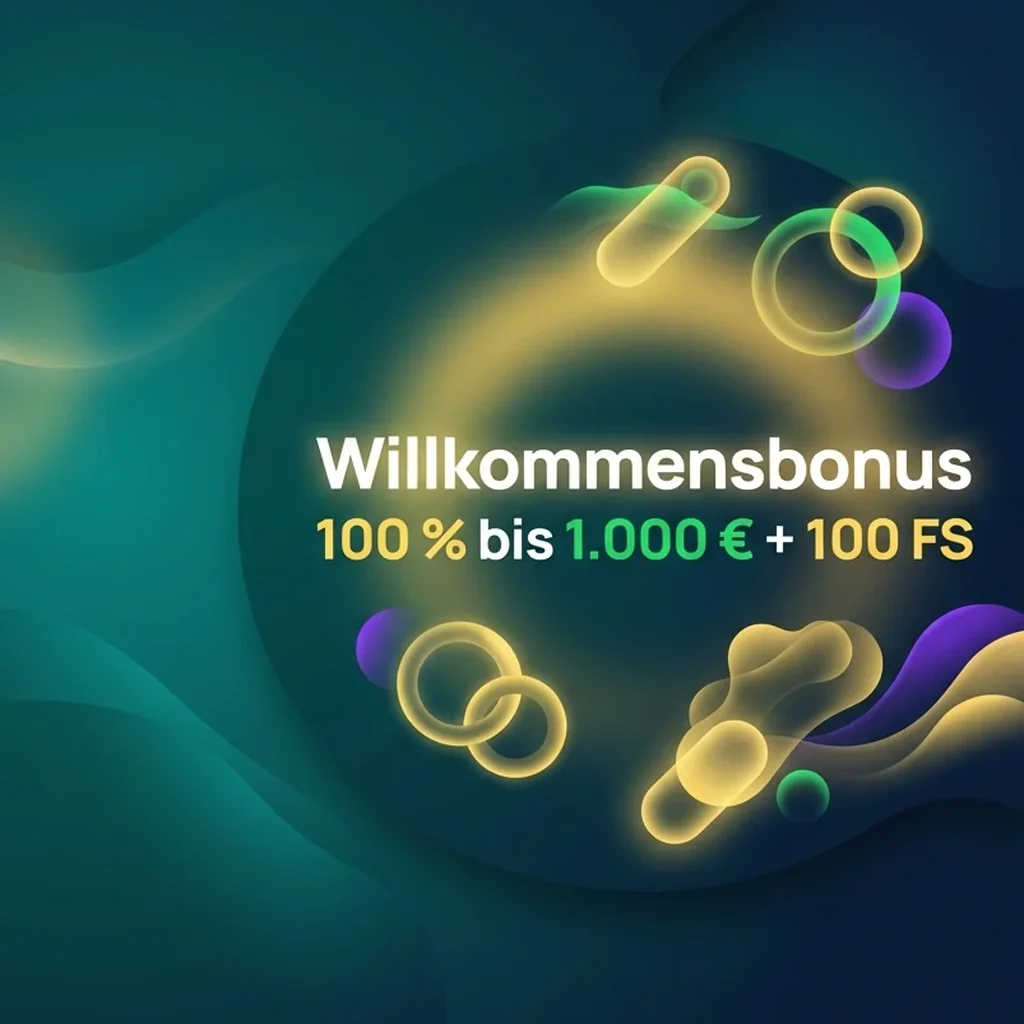 Willkommensbonus 100 % bis 1.000 € + 100 FS Willkommensbonus 100 % bis 1.000 € + 100 FS